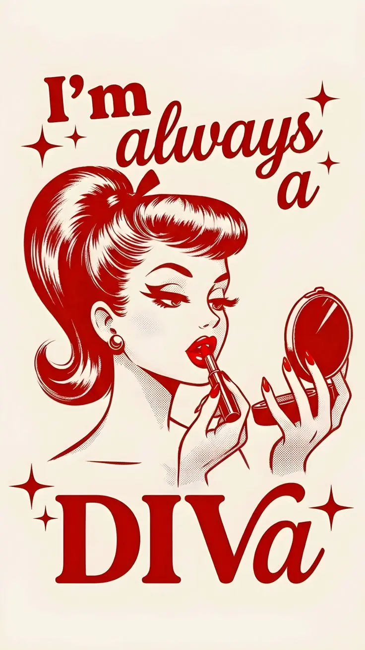 "I'm Always a Diva" Retro Print Nightdress OMFORT