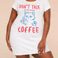 "Don't Talk To Me Before Coffee" Cat Print Nightdress (XS-5XL) OMFORT