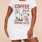 "Coffee First Humans Later" Cat Print Nightdress (XS-5XL) OMFORT