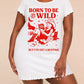 "Born To Be Wild But Bedtime" Retro Print Nightdress (XS-5XL) OMFORT