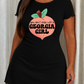 "You Don't Mess With A Georgia Girl" Peach Shape Slogan Print Nightdress (XS-5XL) OMFORT