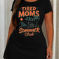 "Tired Moms Summer Club" Palm Tree Beach Letter Print Nightdress (XS-5XL) OMFORT